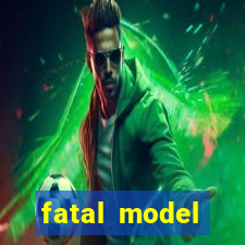 fatal model cruzeiro sp